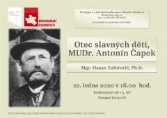 Mgr. Hasan Zahirović, Ph.D.: Otec slavných dětí - MUDr. Antonín Čapek