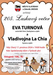 205. Laskavý večer