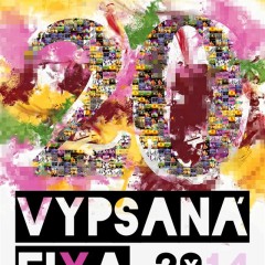 Vypsaná Fixa - Před námi hrajeme my tour 2014