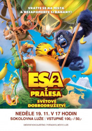 Esa z pralesa 2: Světové dobrodružství