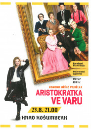 Letní kino - Aristokratka ve varu